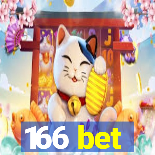 166 bet